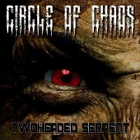 Circle of Chaos - Twoheaded Serpent